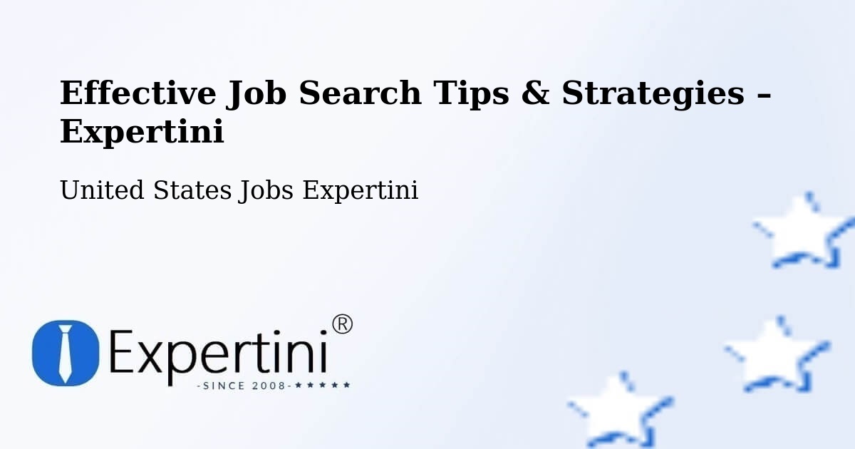 Job Search Tips & Strategies for Job Seekers – Fitzgerald - Fitzgerald, United States Jobs Expertini